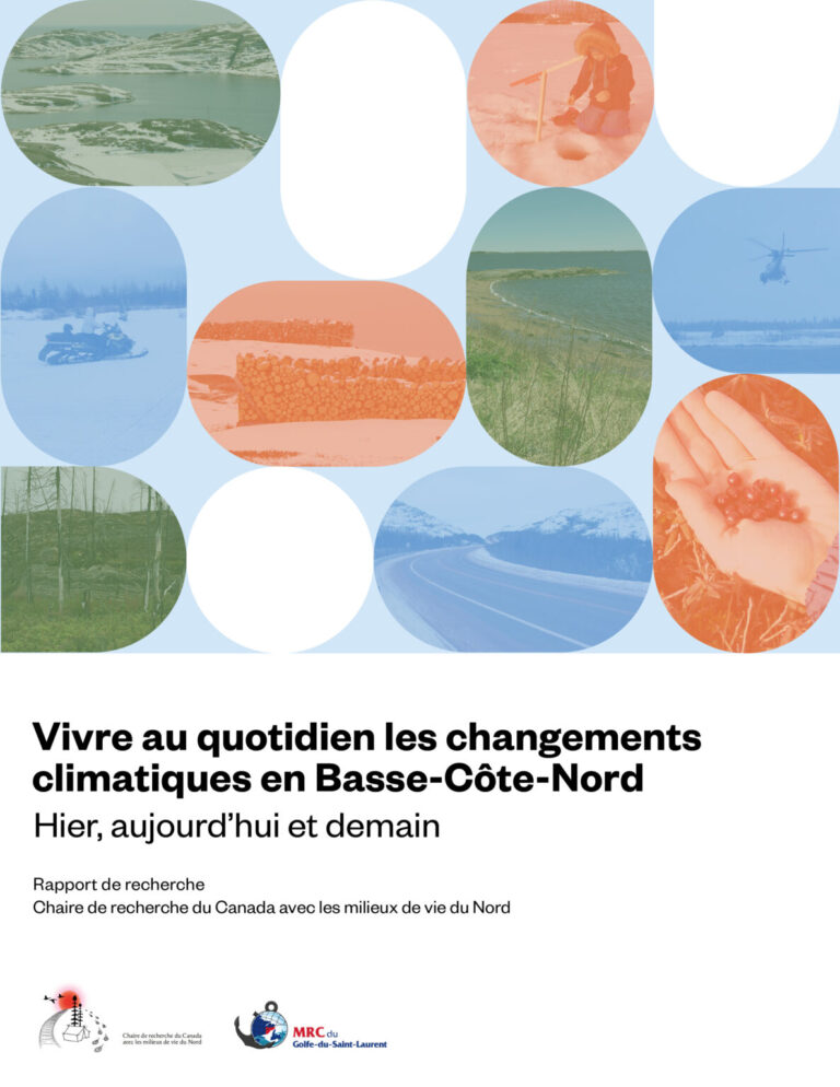 Vivre au quotidien les changements climatiques en Basse-Côte-Nord hier, aujourd’hui et demain
